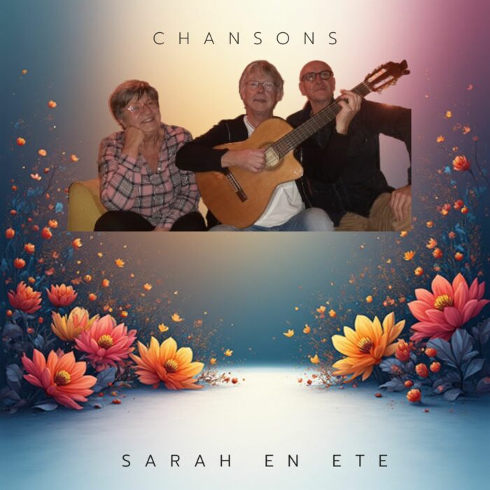 Sarah en été.  Chansons