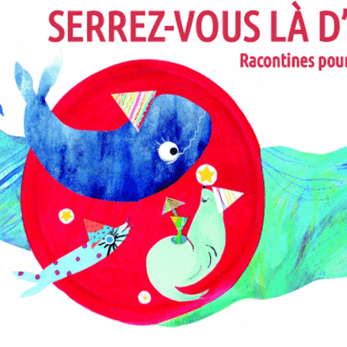 SERREZ-VOUS LÀ D&rsquo;DANS ! – Conte & Comptines / 0 – 6 ans